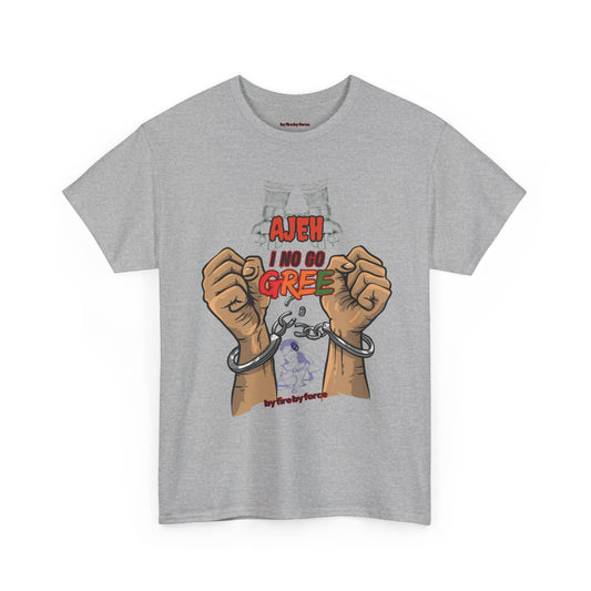 Ajeh I No Gree Tee: The Spirit of No Surrender