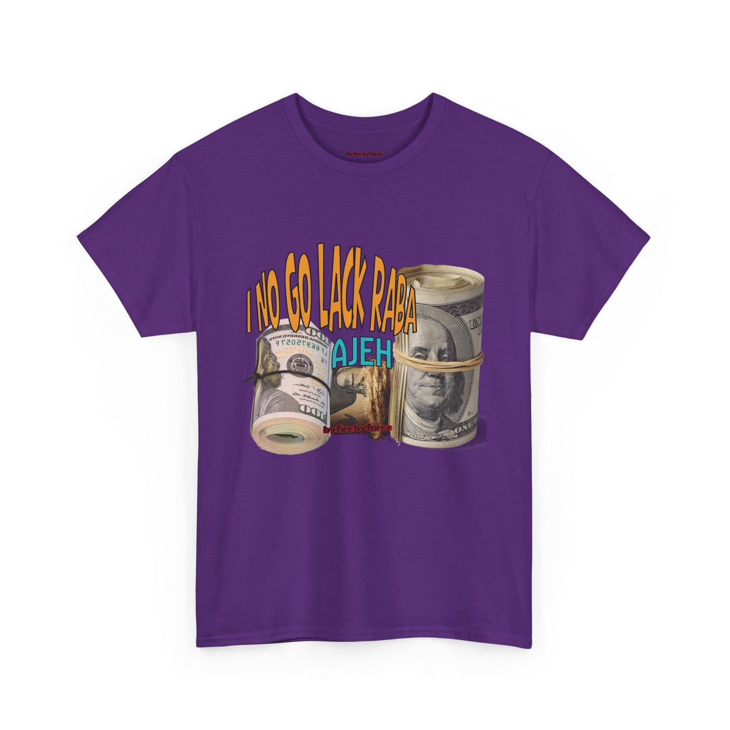 I No Go Lack Raba Tee: Blessings on Blessings