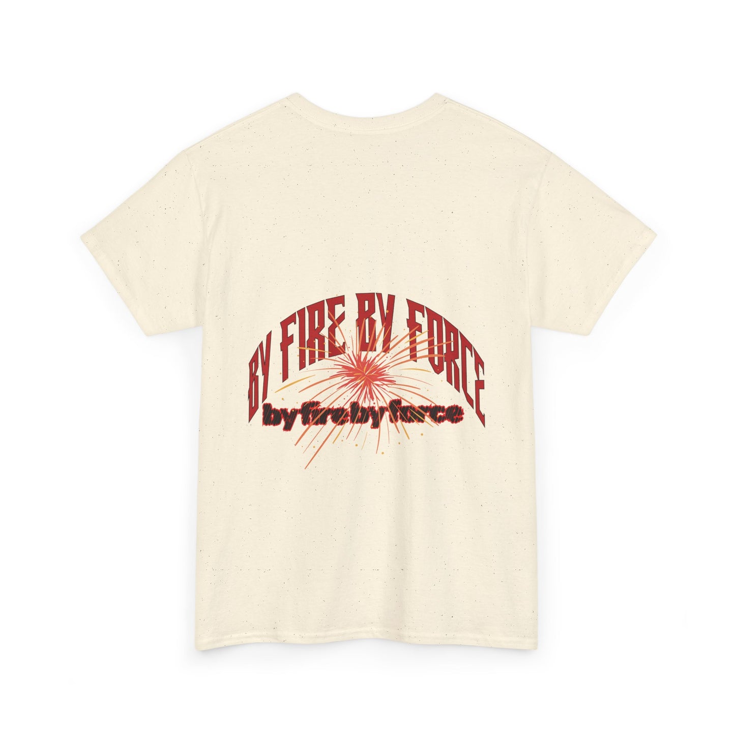 By fire by force vibes