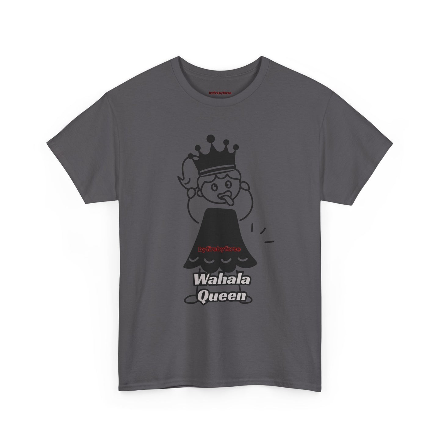Wahala Queen Tee — Bold. Fearless. You
