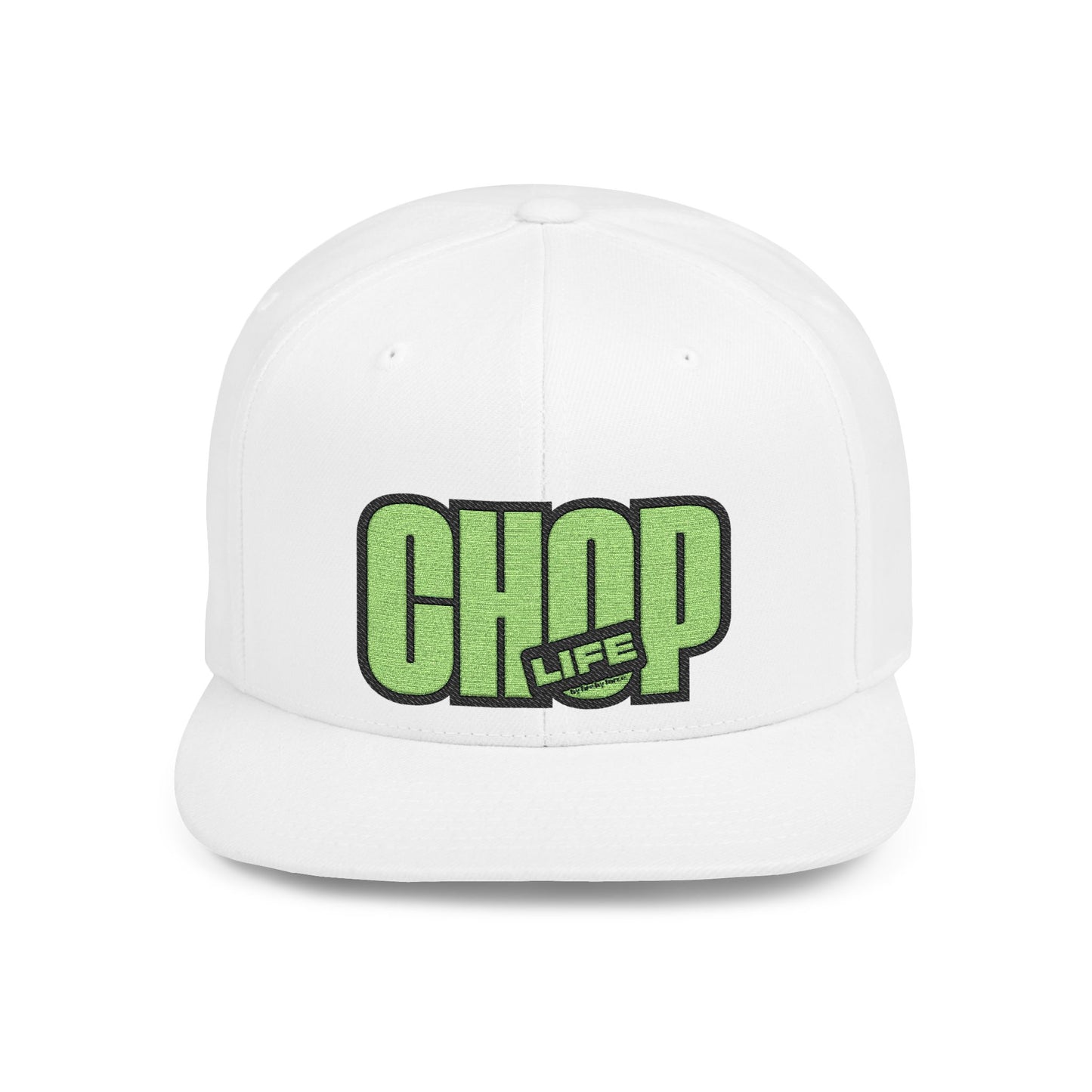 Flat Bill Snapback CHOP LIFE (Green Logo) Wear the Vibes Speak the Culture