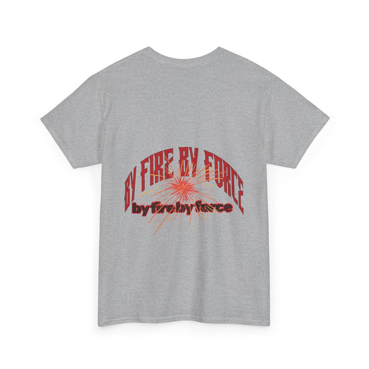 By fire by force vibes