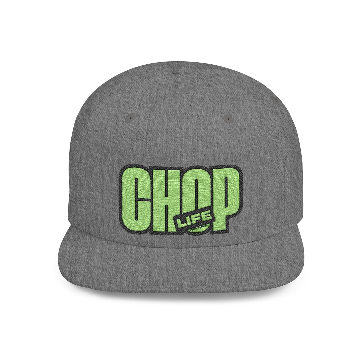 Flat Bill Snapback CHOP LIFE (Green Logo) Wear the Vibes Speak the Culture