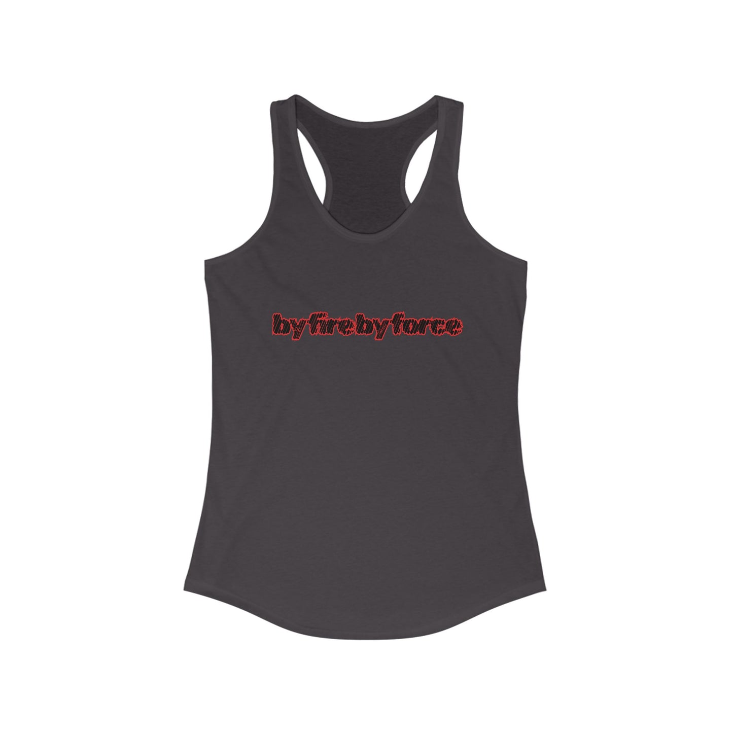 Women's Racerback Tank, Workout Top, by fire by force — Defining the hustle