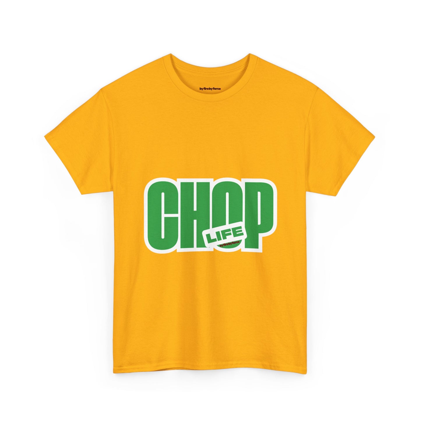 CHOP LIFE