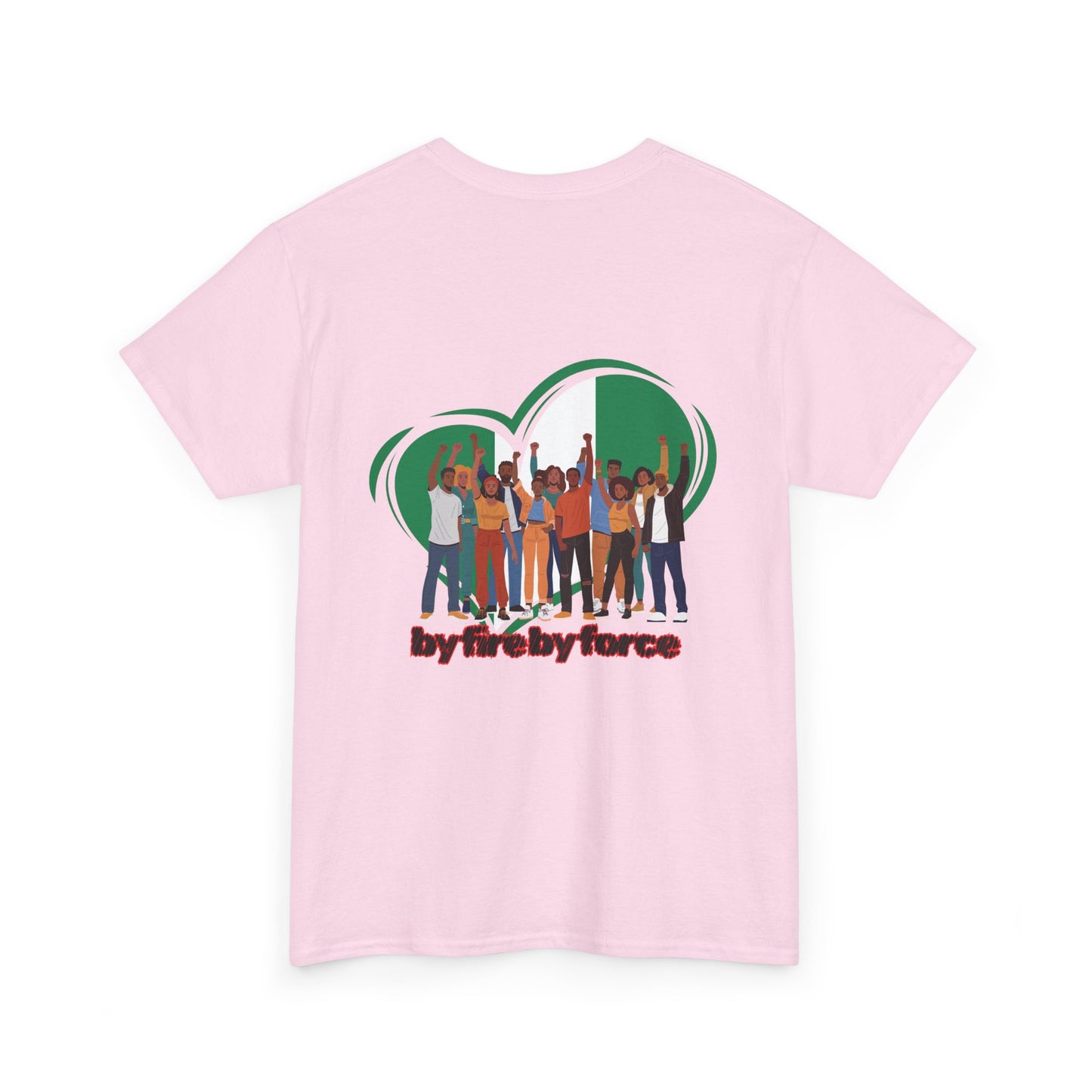 By Fire By Force - Nigeria Pride