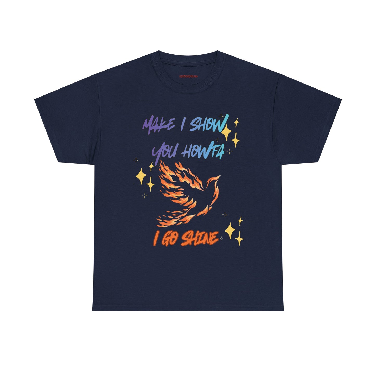 Make I show you Howfa, I go Shine!