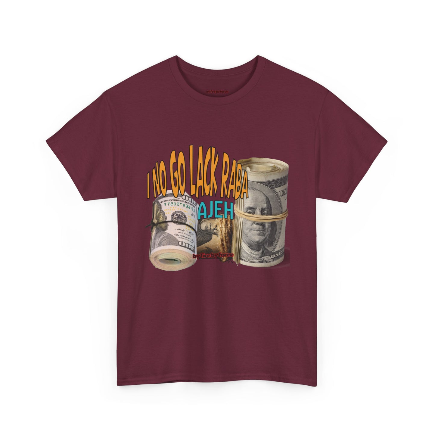 I No Go Lack Raba Tee: Blessings on Blessings